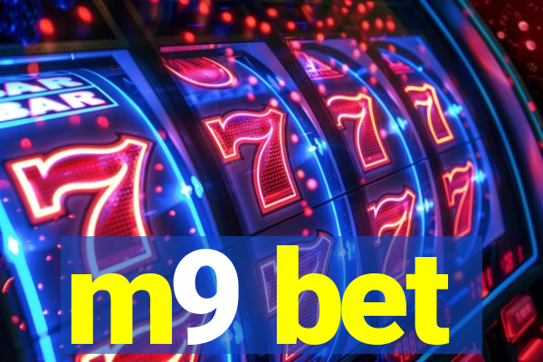 m9 bet